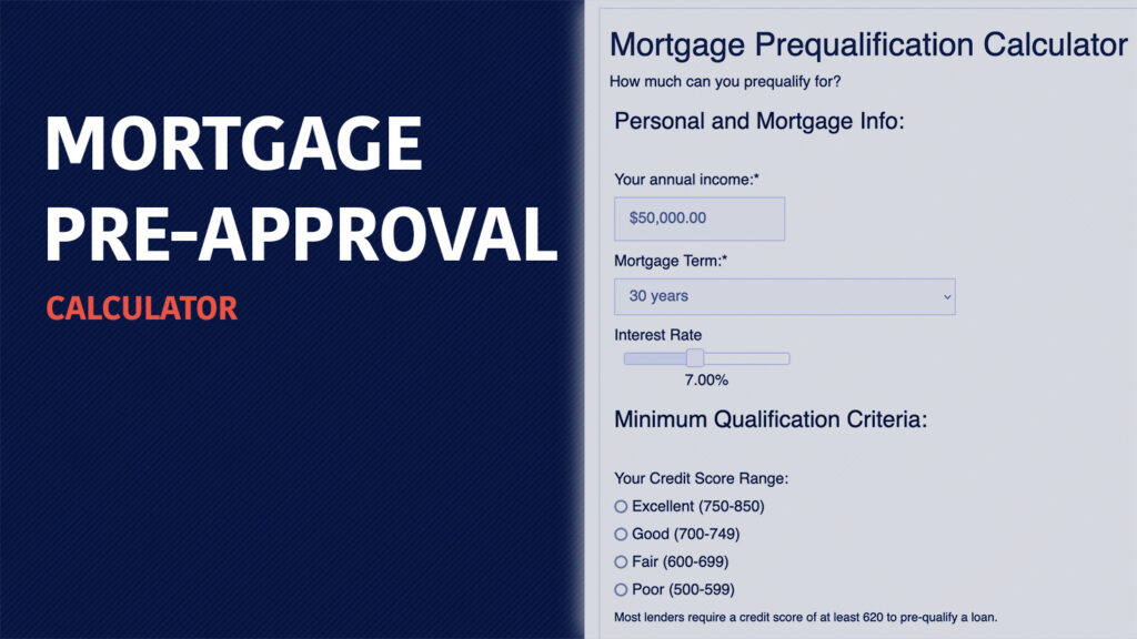 Mortgage Preapproval Calculator How Much Will I Qualify For?