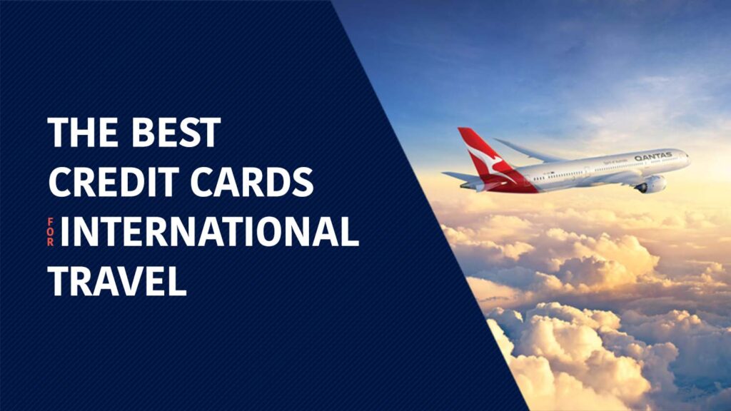 Best credit cards for international travel in 2024 | Money Under 30